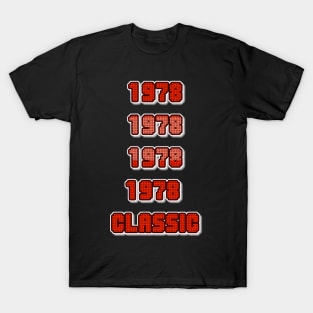 CLASSIC 1978 T-Shirt